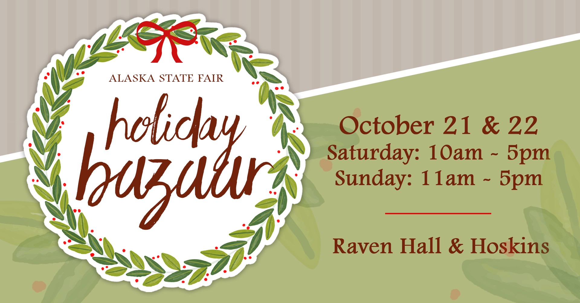 Event flyer for Holiday Bazaar at Alaska State Fair Grounds
