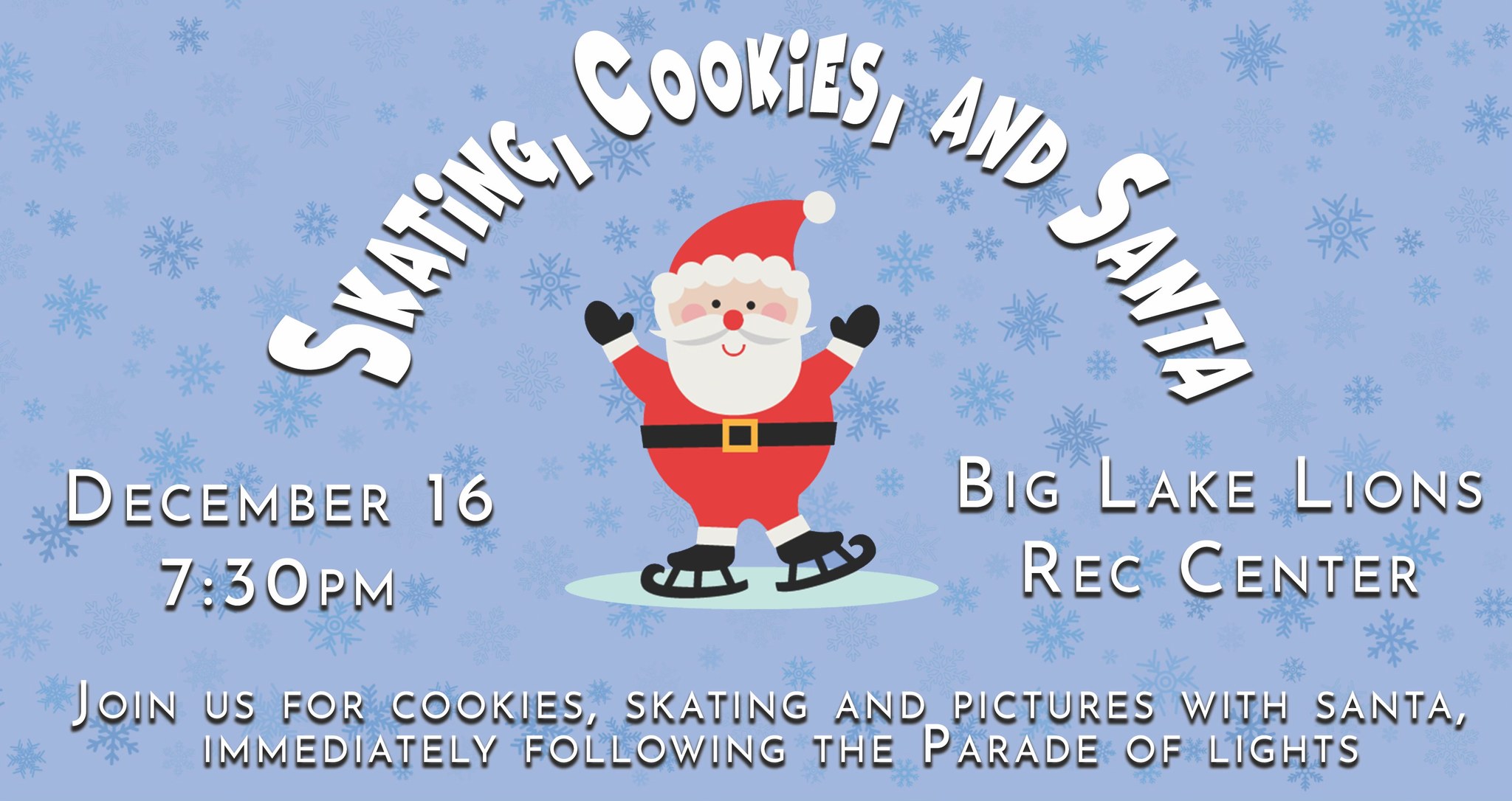 Skating, Cookies & Photos with Santa