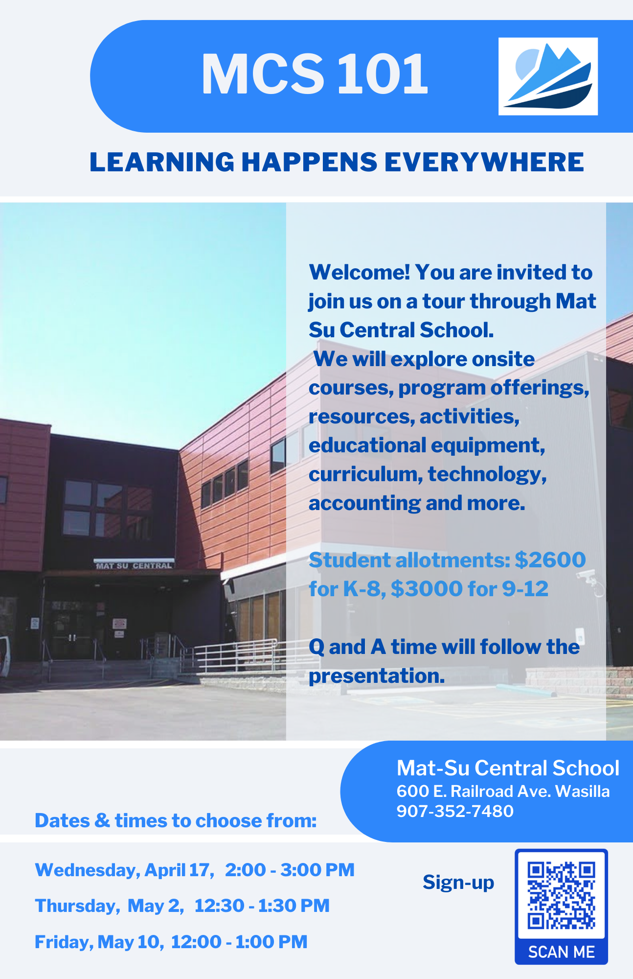 Mat-Su Central School Orientation Tour